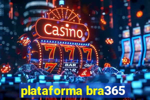 plataforma bra365