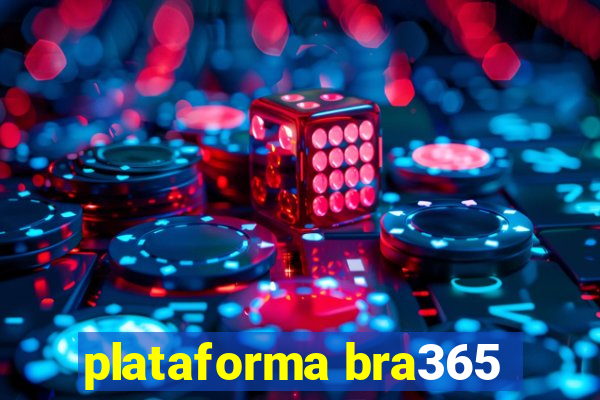 plataforma bra365