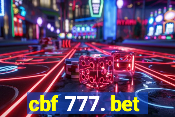 cbf 777. bet