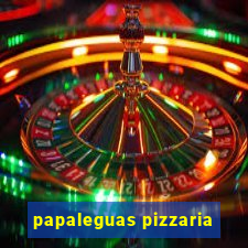 papaleguas pizzaria