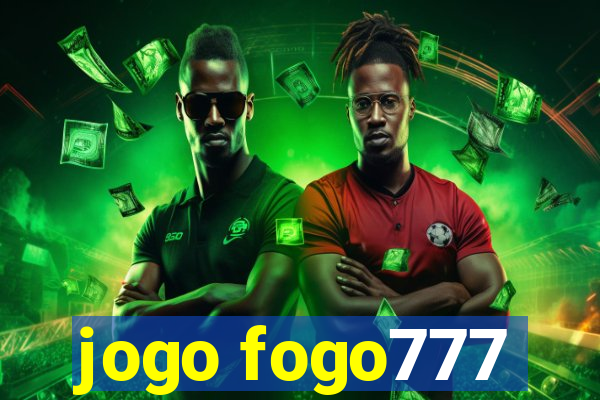 jogo fogo777