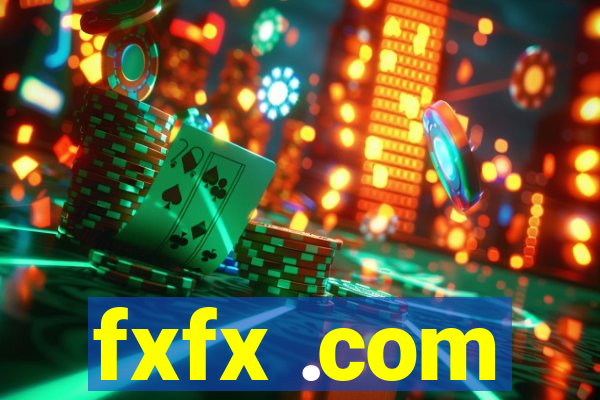 fxfx .com