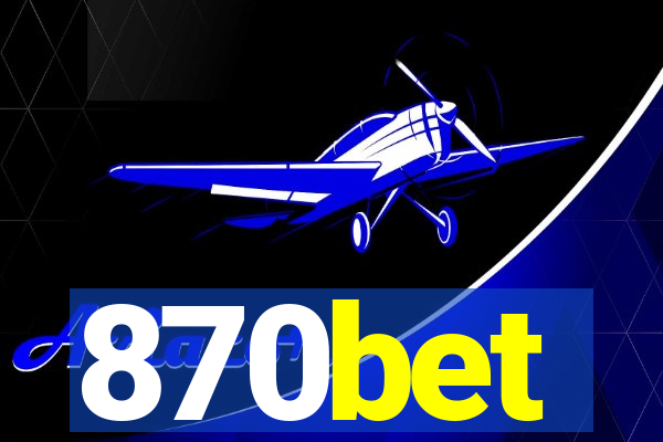 870bet