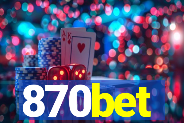 870bet