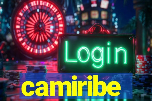 camiribe