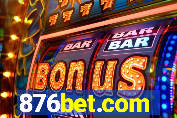 876bet.com