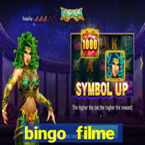 bingo filme completo dublado