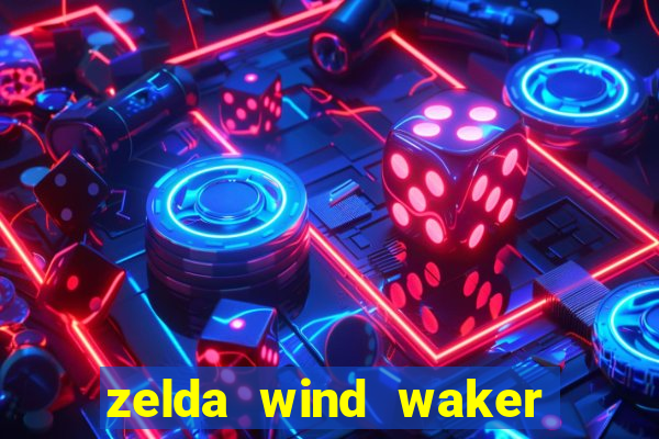 zelda wind waker rom pt-br