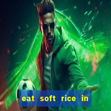 eat soft rice in another world pt br