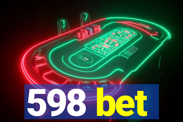 598 bet