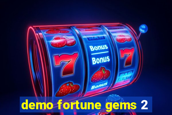 demo fortune gems 2