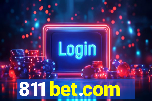 811 bet.com