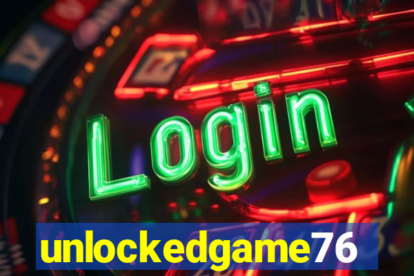 unlockedgame76