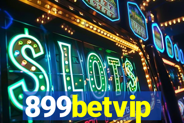 899betvip