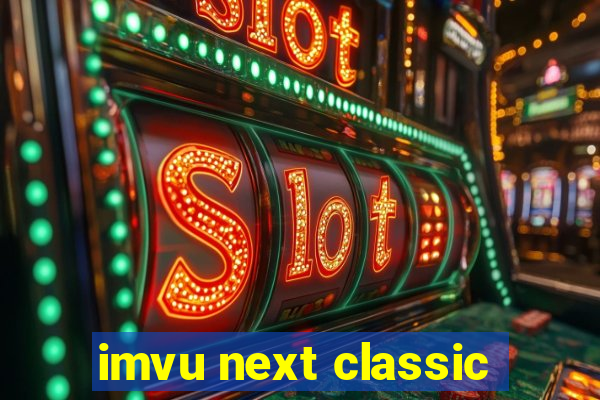 imvu next classic