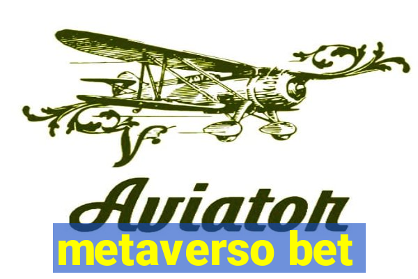 metaverso bet