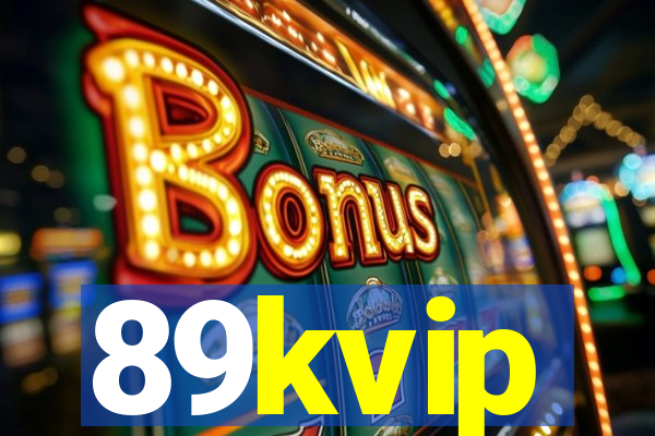 89kvip