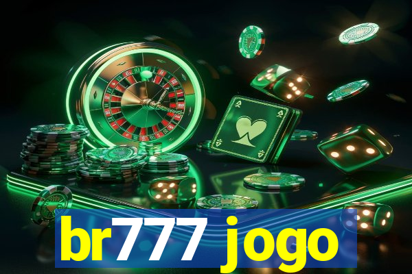 br777 jogo