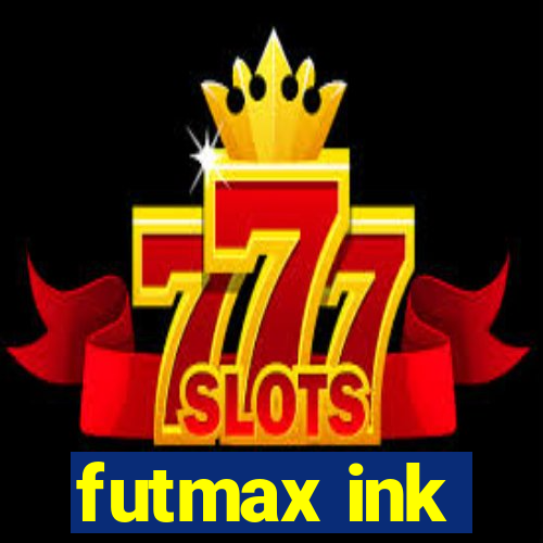 futmax ink