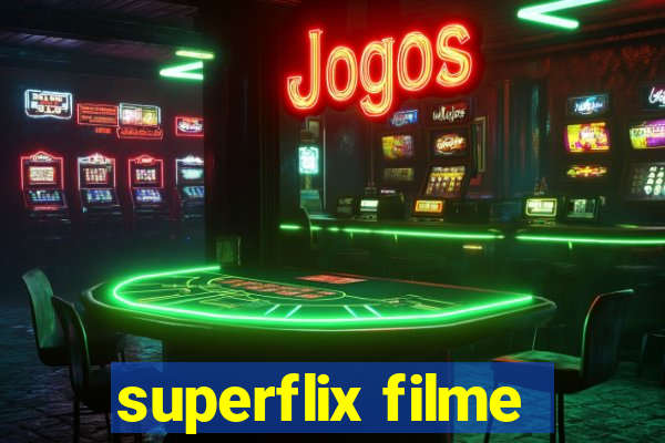 superflix filme