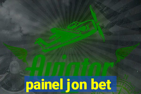 painel jon bet