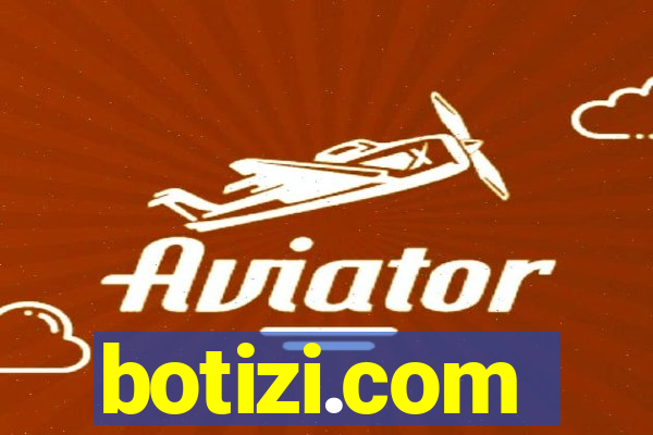 botizi.com