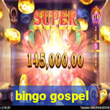 bingo gospel