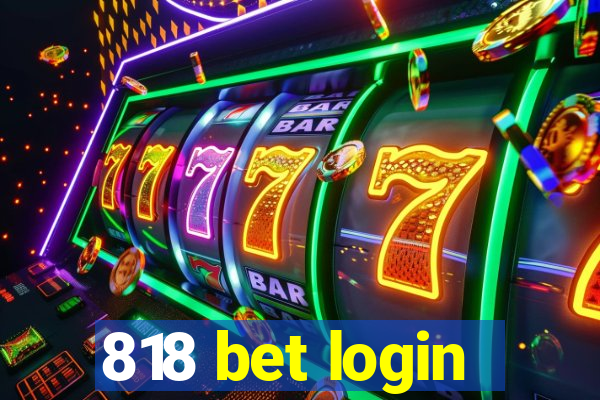 818 bet login