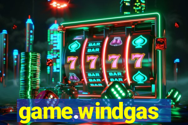 game.windgas