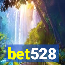 bet528