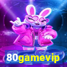 80gamevip