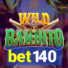 bet140