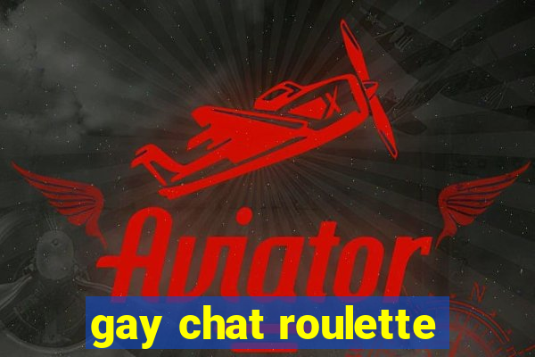 gay chat roulette