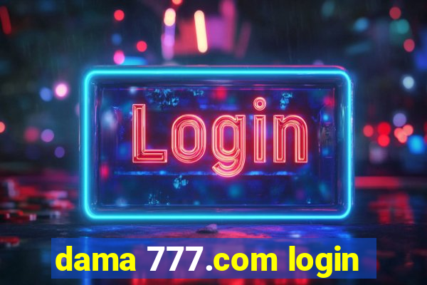 dama 777.com login