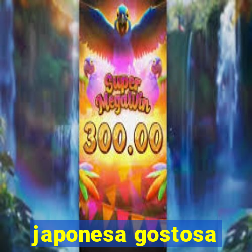 japonesa gostosa