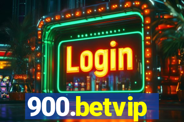 900.betvip