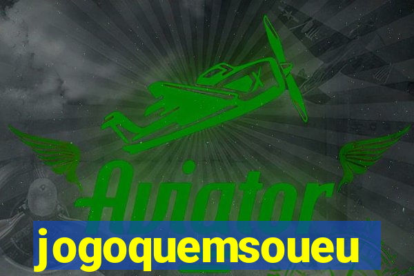 jogoquemsoueu