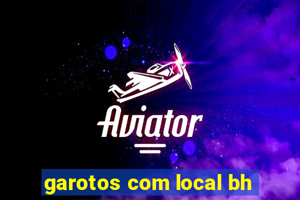 garotos com local bh