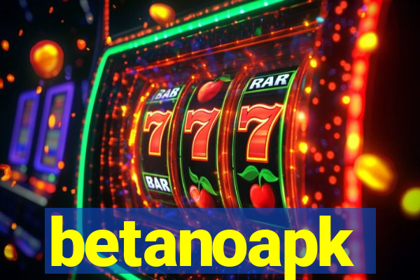 betanoapk