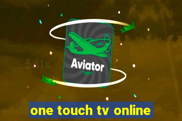 one touch tv online