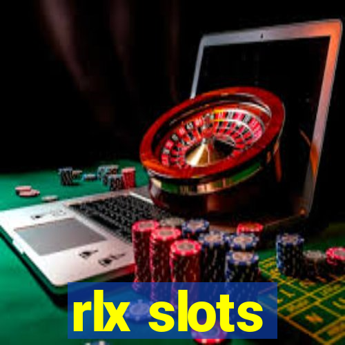 rlx slots