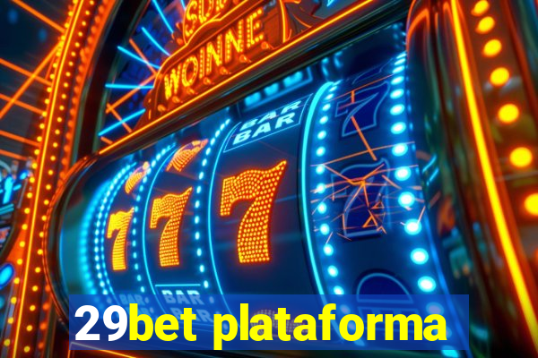 29bet plataforma