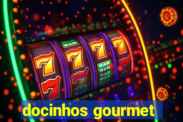 docinhos gourmet