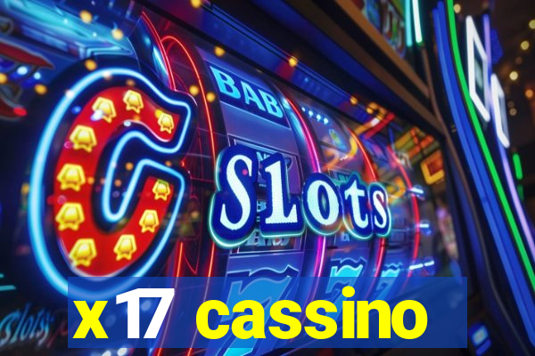 x17 cassino