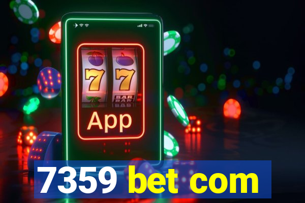 7359 bet com