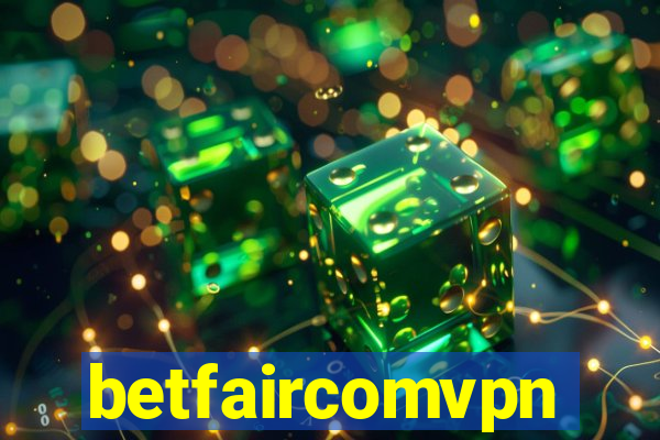 betfaircomvpn