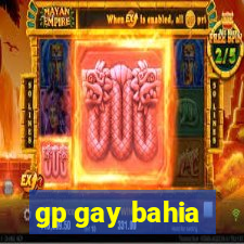 gp gay bahia