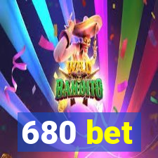 680 bet