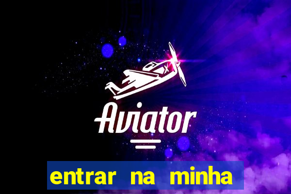 entrar na minha conta sportingbet