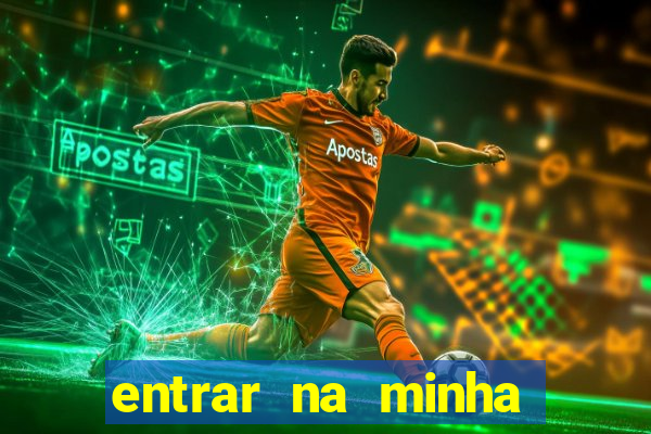 entrar na minha conta sportingbet